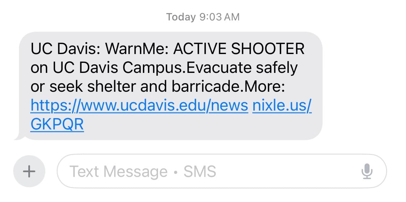 A UC Davis WarnMe Message sent early Tuesday, August 21