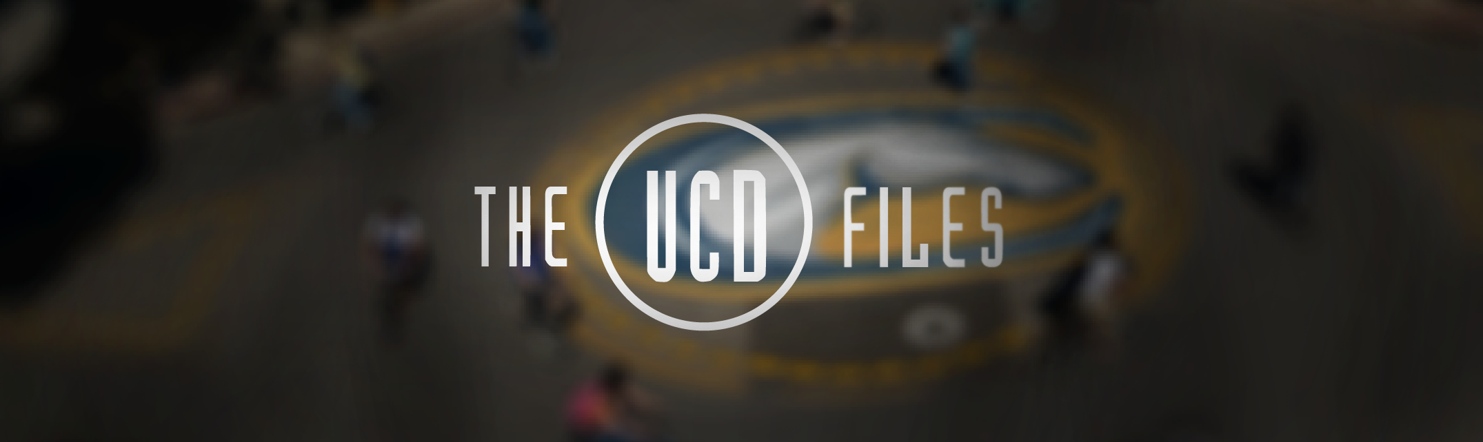 The UCD Files: The Culmination - The Aggie