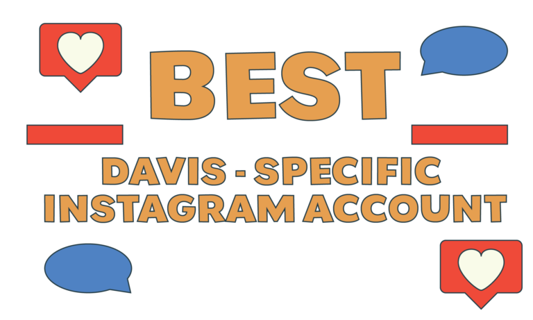 Best Davis-Specific Instagram Account: UCD Affirmations