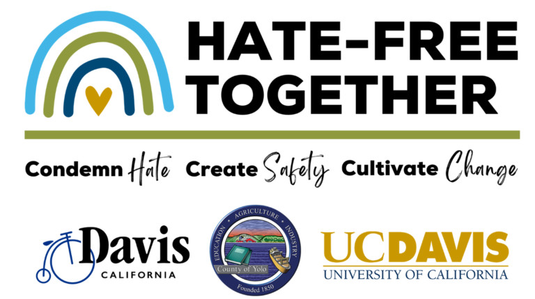 Yolo County, city of Davis and UC Davis launch ‘Hate-Free Together’ campaign