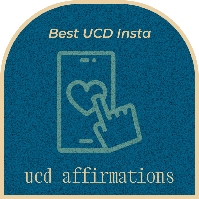 Best Davis-specific Instagram Account: UCD Affirmations