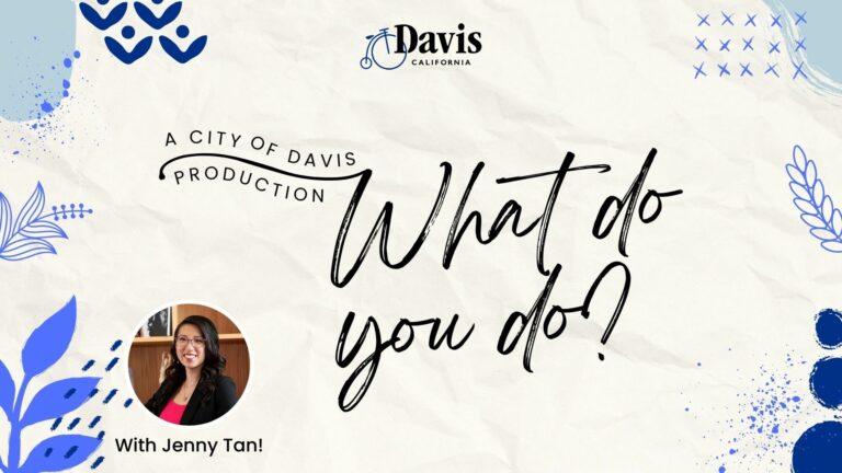 City of Davis hosts new YouTube series, ‘What Do You Do?’ ​​