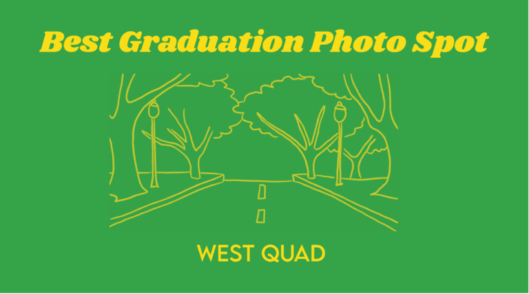 Best graduation photo spot: West Quad road