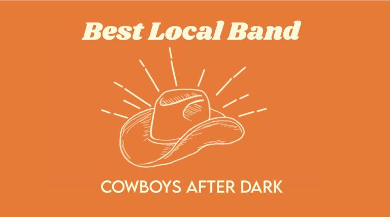 Best local band: Cowboys After Dark