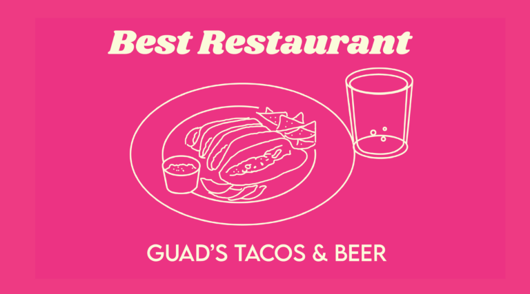 Best restaurant: Guads Tacos & Beer