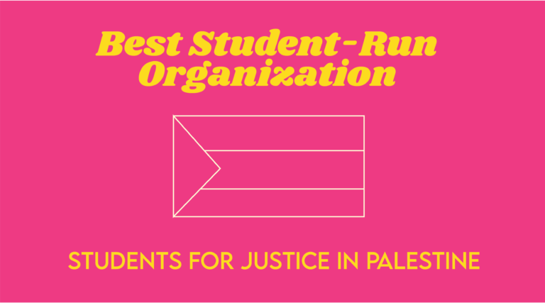 Best student organization: Students for Justice in Palestine